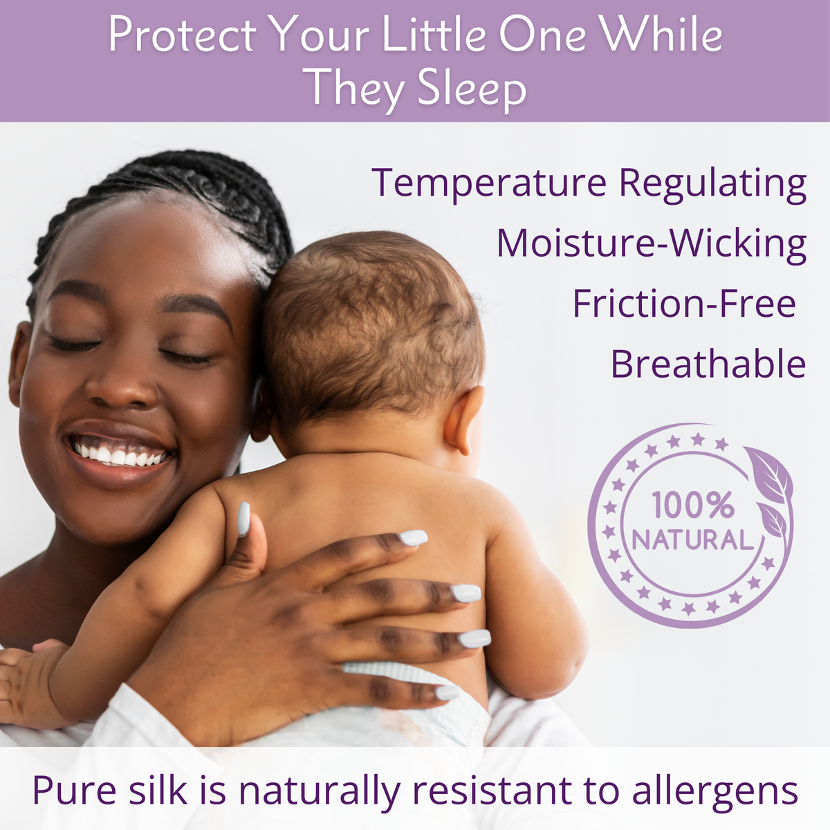 A woman smiling while holding a baby; text highlights silk’s sleep benefits like temperature regulation and hypoallergenic qualities.