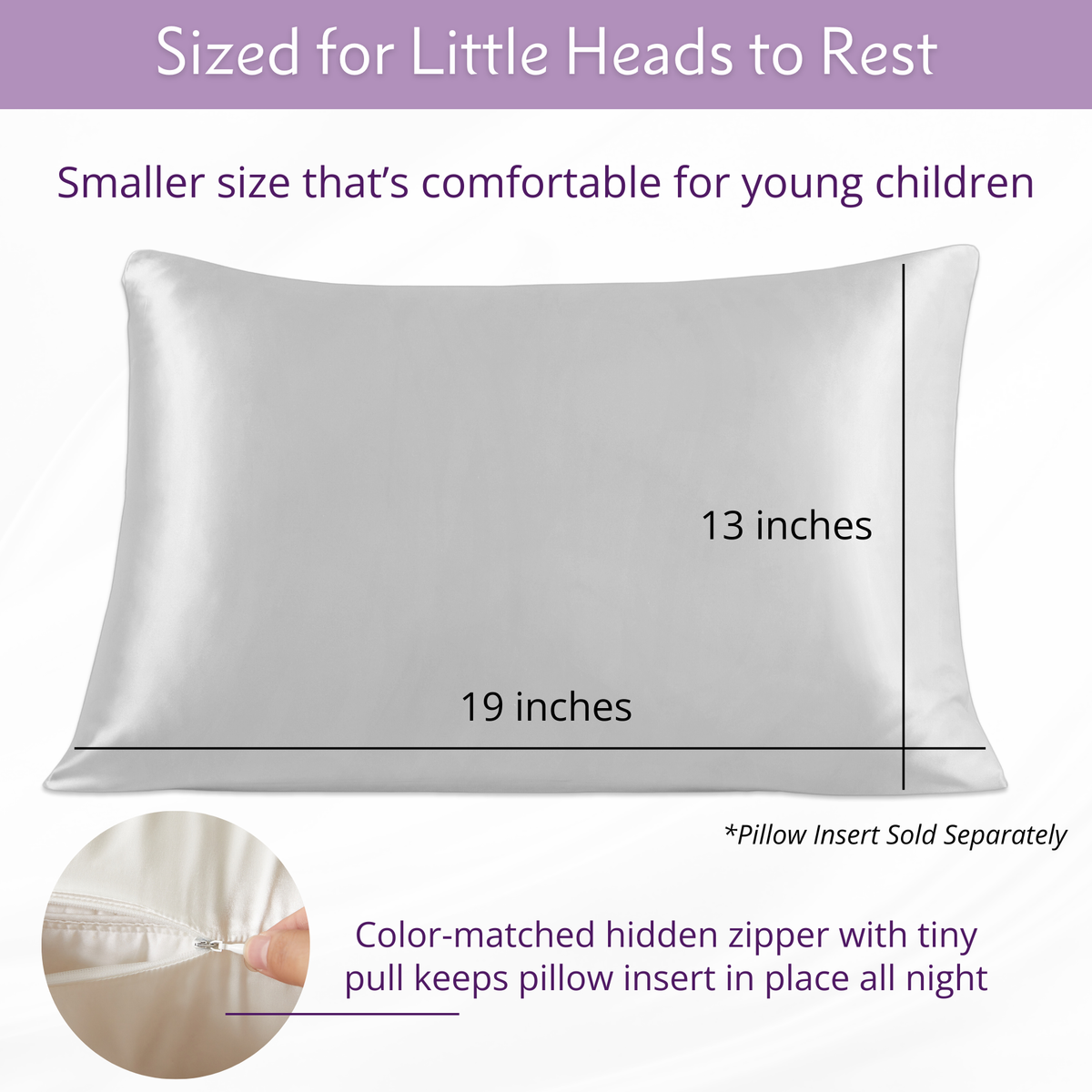 White rectangular silk toddler pillowcase, 13x19", with a hidden zipper—luxurious, hypoallergenic, and feature-rich.