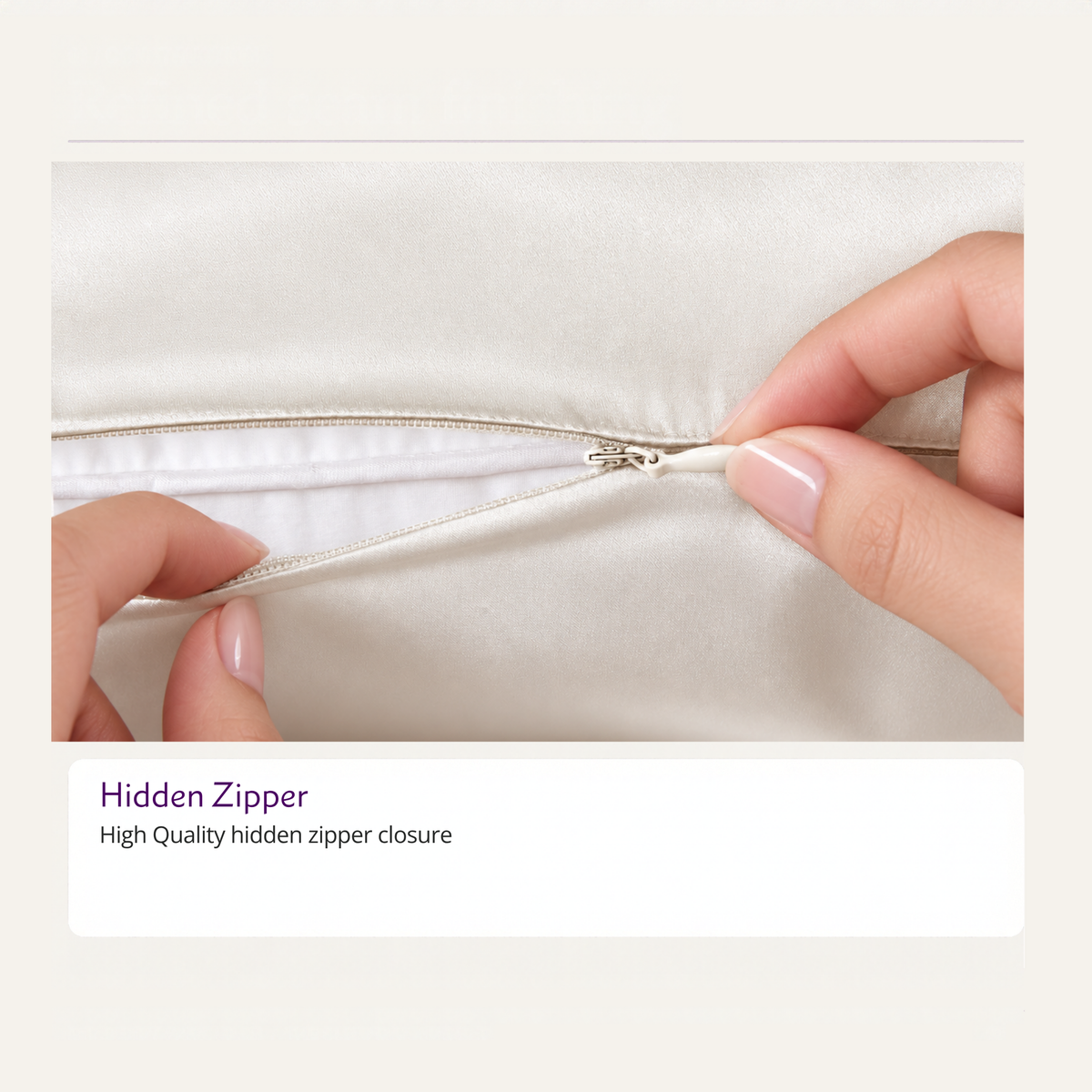 Close-up of hands zipping a hidden closure on a light-colored mulberry silk pillowcase.